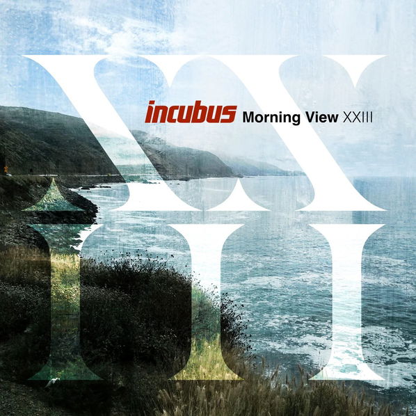 Incubus: Morning View XXIII-196922780493