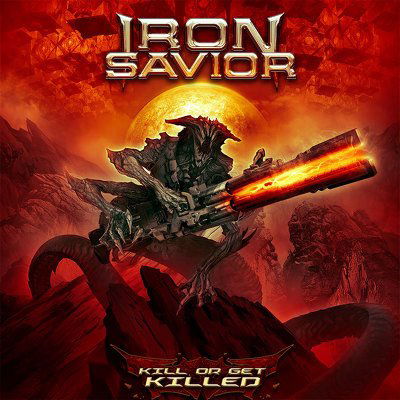 Iron Savior: Kill Or Get Killed-884860260725