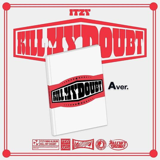 ITZY: Kill My Doubt (A Version)-196922401855