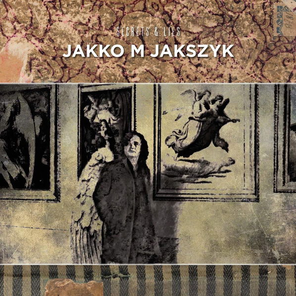 Jakszyk Jakko M: Secrets & Lies-194397794922