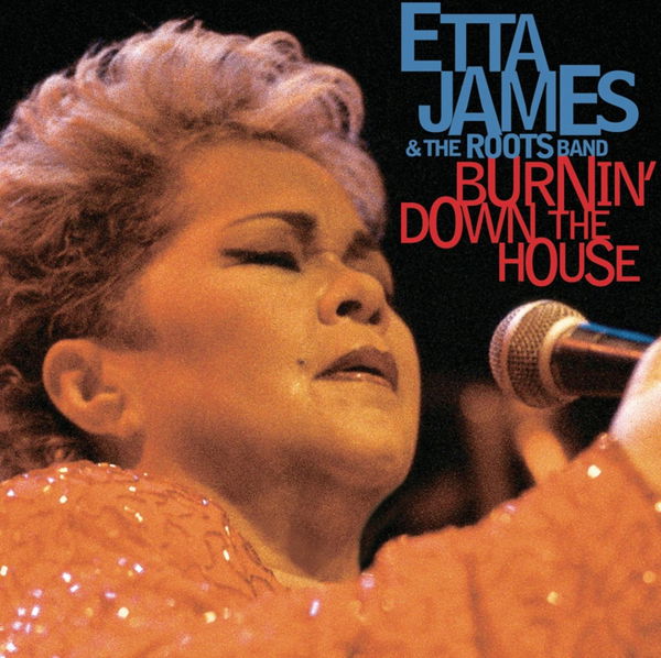 James Etta: Burnin' Down the House-8719262009288