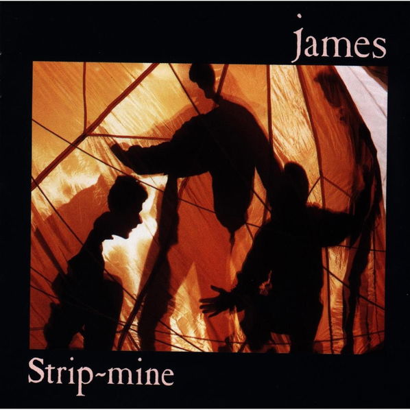 James: Strip Mine-8718627230473