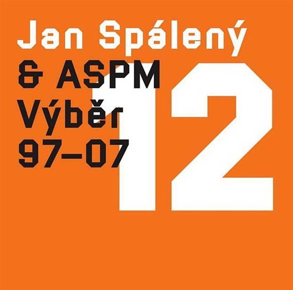 Jan Spálený: Výběr '97 - '07-5099994948226