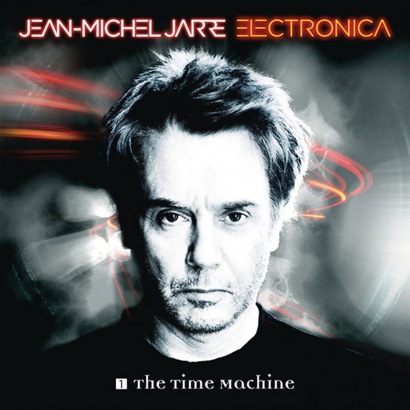 Jarre Jean Michel: Electronica 1: The Time Machine-888430189812