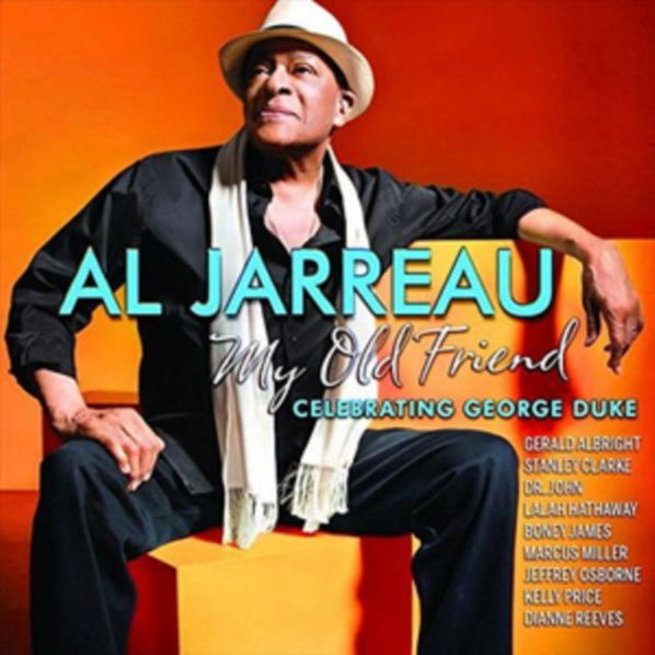 Jarreau Al: My Old Friend (Celebrating George Duke)-888072353572