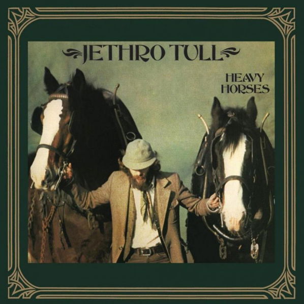 Jethro Tull: Heavy Horses (Remastered)-724358157123