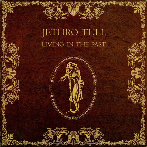 Jethro Tull: Living in the Past-825646041930