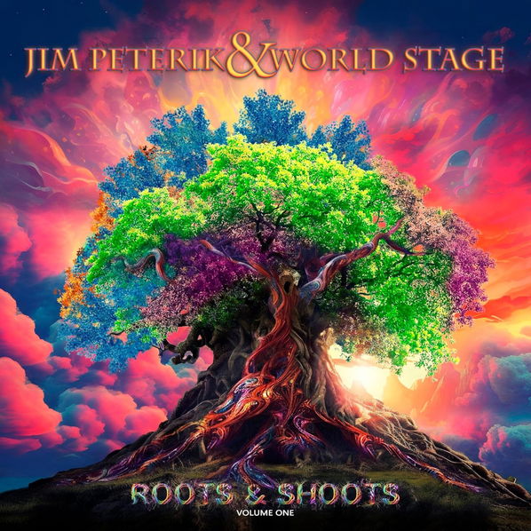 Jim Peterik And World Stage: Roots & Shoots Vol.1-8024391138328