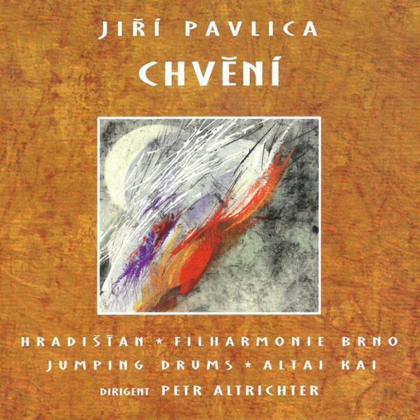 Jiří Pavlica & Hradišťan & Filharmonie Brno: Chvění-8595026641129