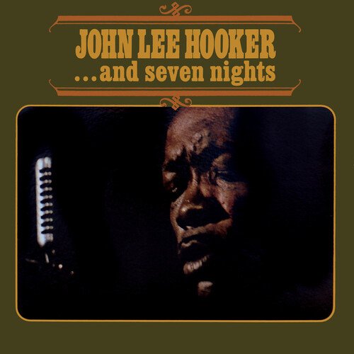 John Lee Hooker : ...And Seven Nights-4050538893243