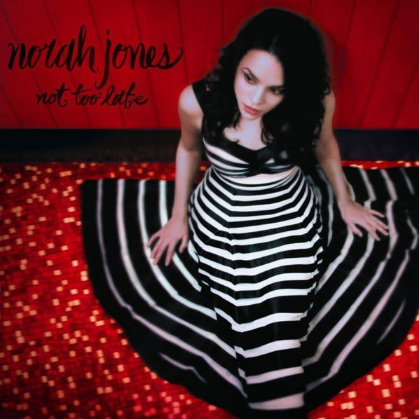 Jones Norah: Not Too Late-94637451618