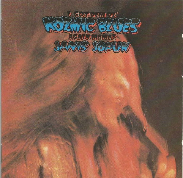 Joplin Janis I Got Dem Ol' Kozmic Blues Again Mama! (Remastered)-5099749286429