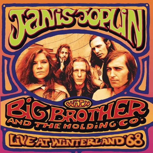 Joplin Janis With Big Brother And The Holding Company: Live At Winterland '68-5099748515025