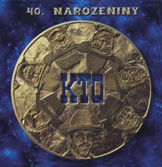 K.T.O.: 40. narozeniny-741941060929