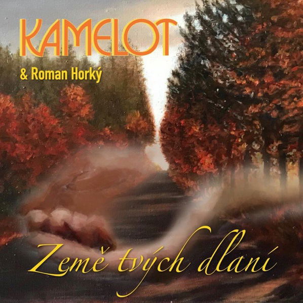 Kamelot & Roman Horký: Země tvých dlaní-8595210943527