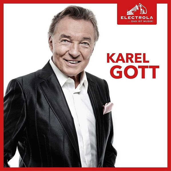 Karel Gott: Electrola... Das Ist Musik! Karel Gott-602577942938