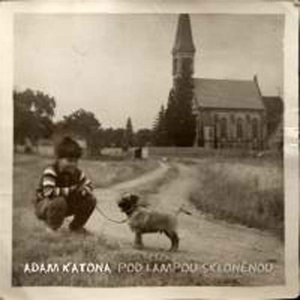 Katona Adam: Pod lampou skloněnou-8595026660625