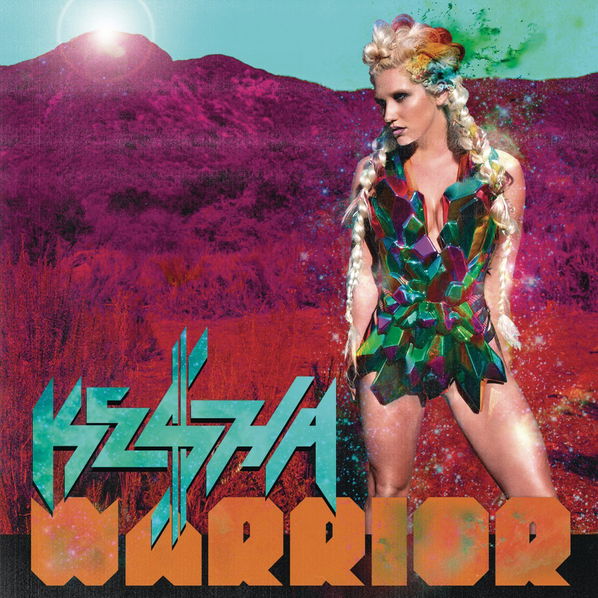Ke$ha (Kesha): Warrior (Expanded Edition)-196587743413
