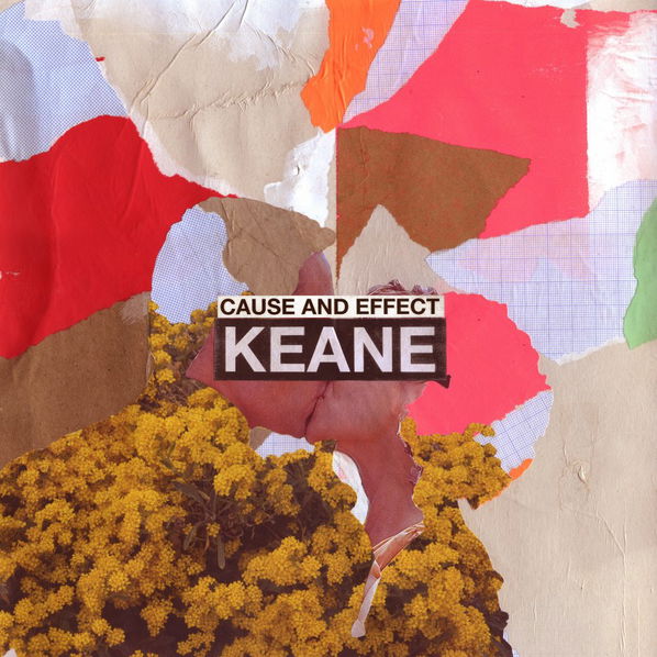 Keane: Cause and Effect-602577916038