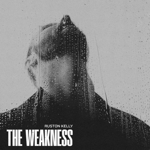 Kelly Ruston: Weakness-888072485747