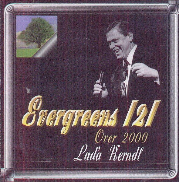 Kerndl Laďa: Evergreens 2 Over 2000-741941049429