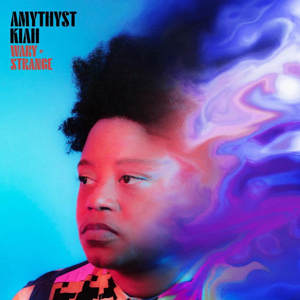 Kiah Amythyst: Wary + Strange-888072226616