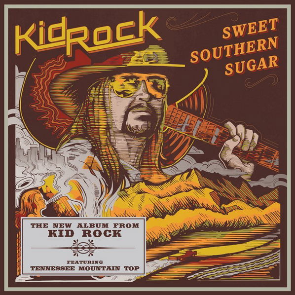 Kid Rock: Sweet Souther Sugar-4050538341744