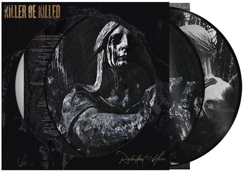 Killer Be Killed: Reluctant Hero (Picture Disc Vinyl)-727361566357