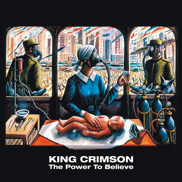 King Crimson: Power To Believe-633367911513