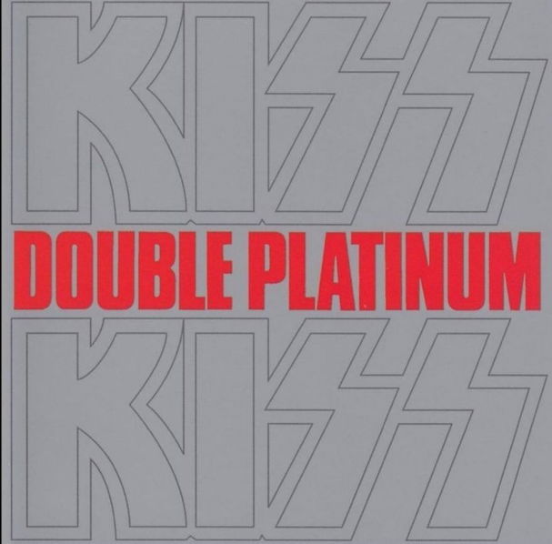 Kiss: Double Platinum-731453238329