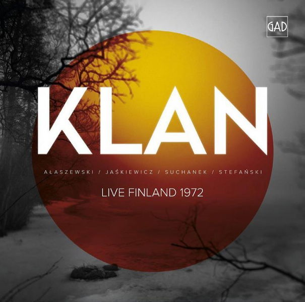 Klan: Live Finland 1972-5901549197501