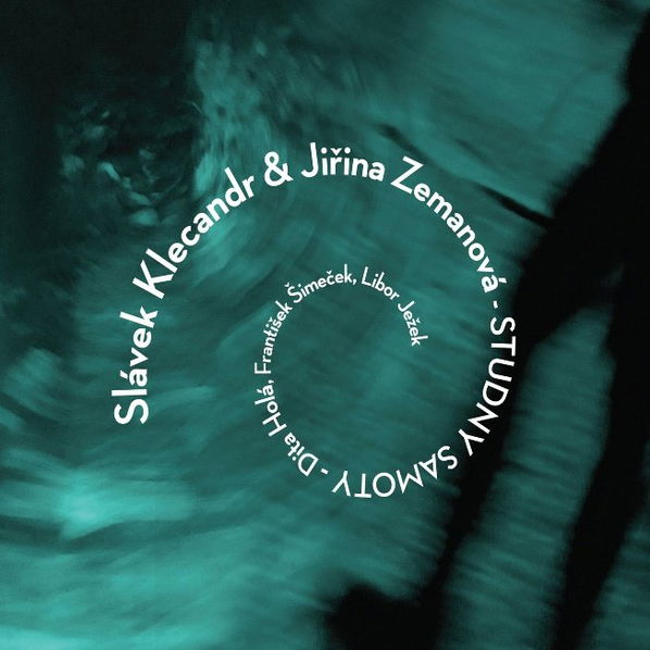 Klecandr Slávek & Jiřina Zemanová: Studny samoty-8595026665330