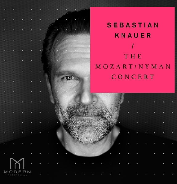 Knauer Sebastian: The Mozart: Nyman Concert-4050538682458