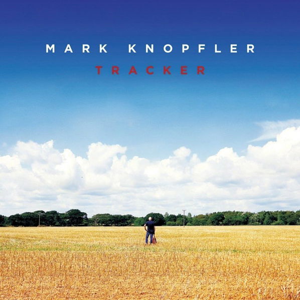 Knopfler Mark: Tracker-602547129284