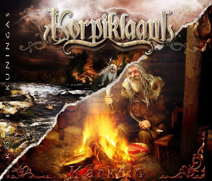 Korpiklaani: Karkelo / Korven Kuningas-727361374723