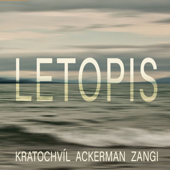 Kratochvíl & Ackerman & Zangi: Letopis-8594159980358