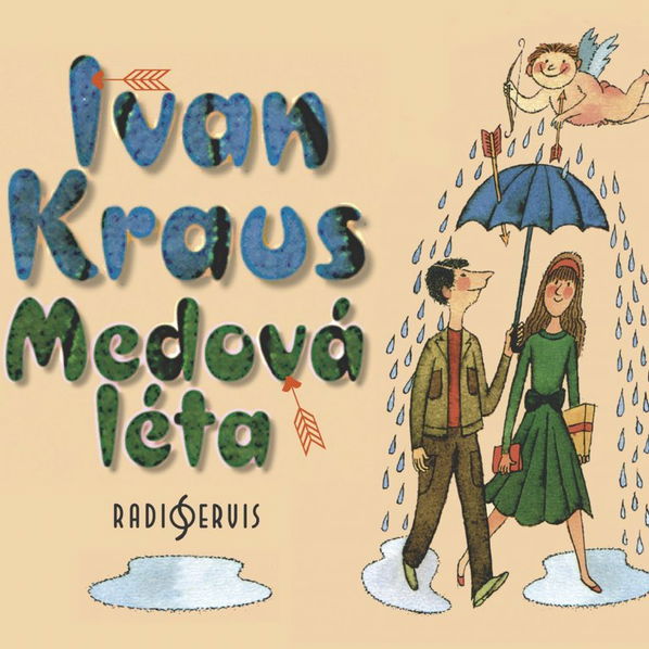 Kraus Ivan: Medová léta-8590236100923