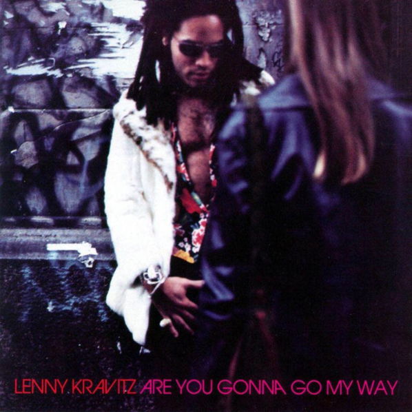 Kravitz Lenny: Are You Gonna Go My Way-602567557791