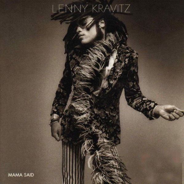 Kravitz Lenny: Mama Said-602567581918