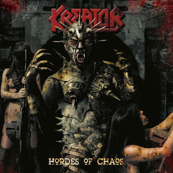 Kreator: Hordes Of Chaos (Remastered)-727361564827