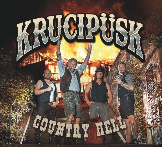 Krucipüsk: Country Hell-