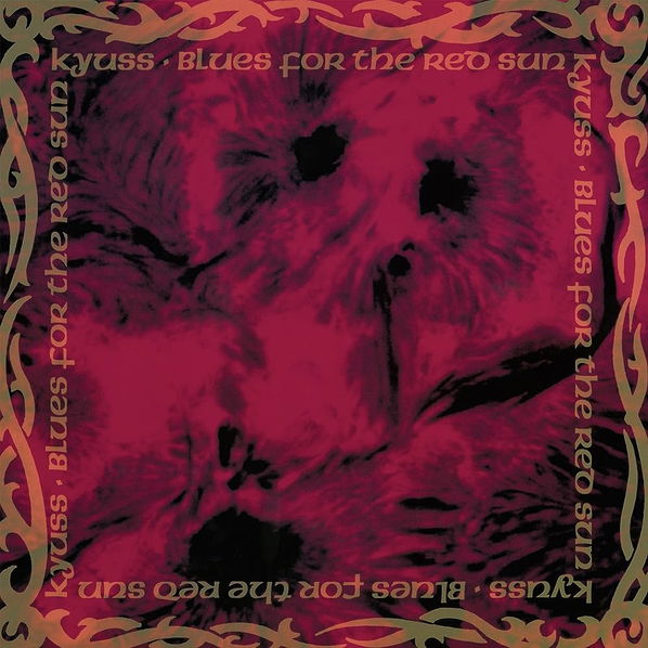 Kyuss: Blues For The Red Sun (Coloured Red Vinyl)-603497839933