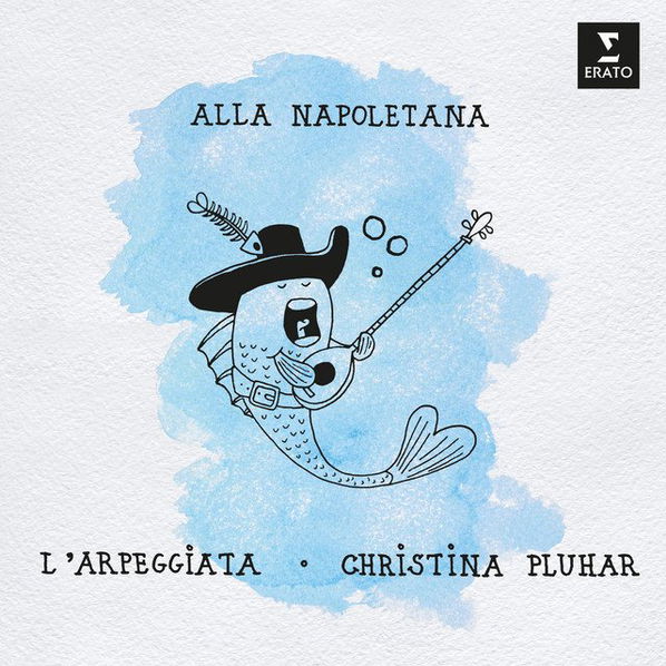 L'arpeggiata & Christina Pluhar: Alla Napoletana-190296603617