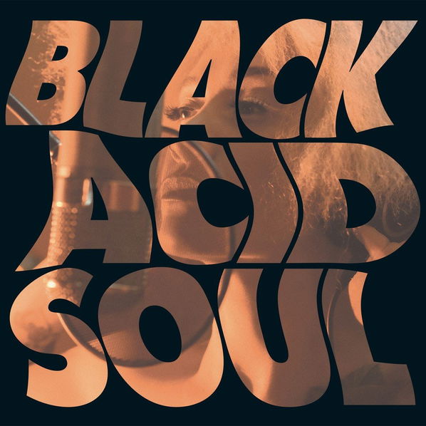 Lady Blackbird: Black Acid Soul-4050538709407