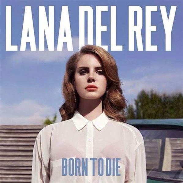 Lana Del Rey: Born To Die-602527870915