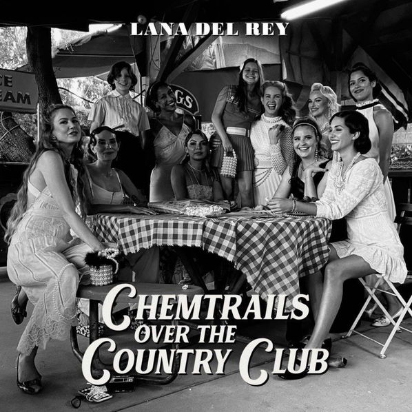 Lana Del Rey: Chemtrails Over The Country Club-602435497815