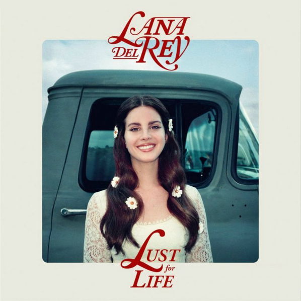 Lana Del Rey: Lust For Life-602557589962