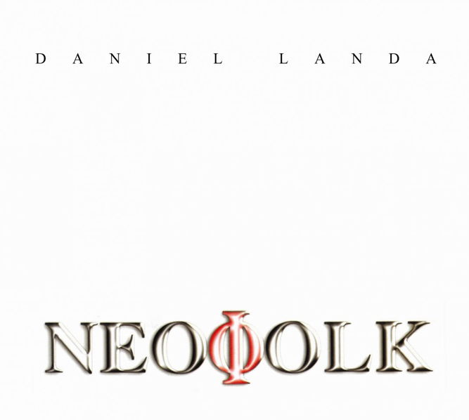 Landa Daniel: Neofolk (Reedice 2019)-190295315221