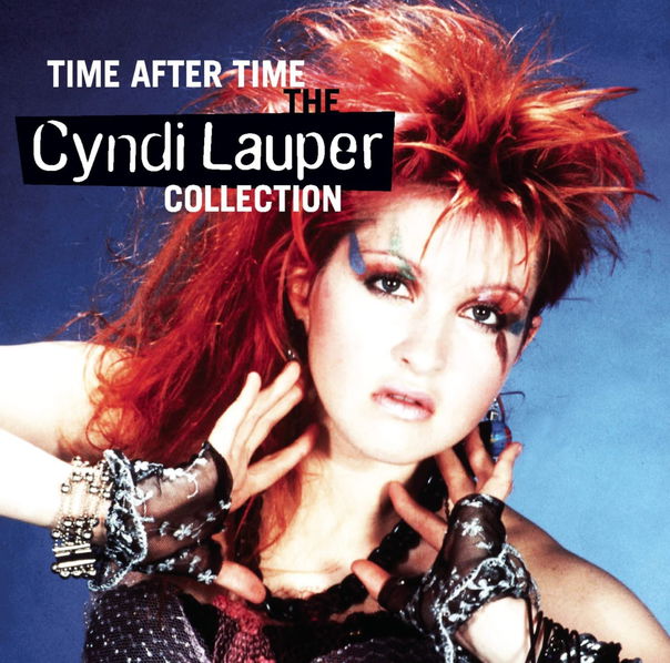 Lauper Cyndi: Time After Time: Cyndi Lauper Collection-886975197729