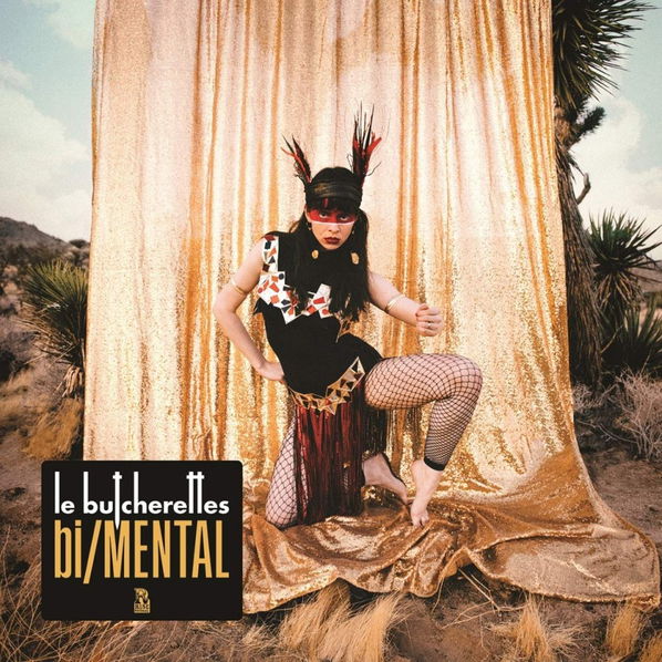 Le Butcherettes: Bi/Mental-4050538463637